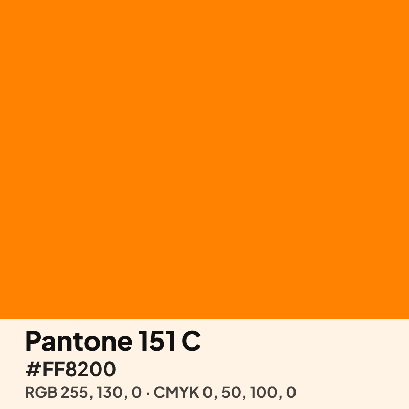 Pantone 151 C orange swatch with HEX #FF8200, RGB 255 130 0 and CMYK 0 50 100 0 values