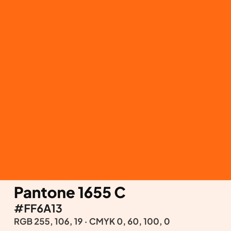 Pantone 1655 C orange swatch with HEX #FF6A13, RGB 255 106 19 and CMYK 0 60 100 0 values