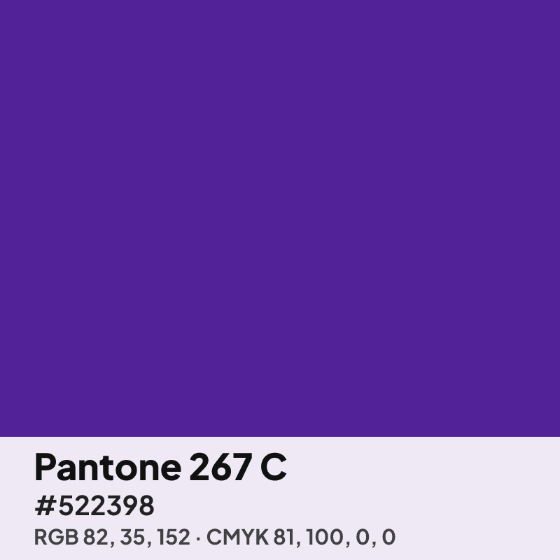 Pantone 267 C purple swatch with HEX #522398, RGB 82 35 152 and CMYK 81 100 0 0 values